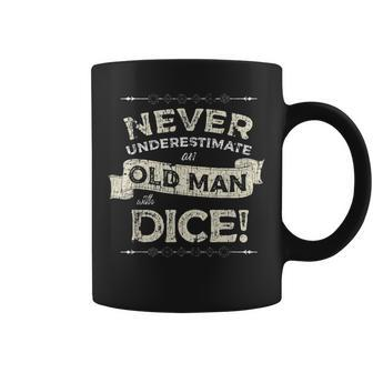 Rpg Gaming Dad Uncle Never Underestimate Old Man With Dice Gift For Mens Coffee Mug | Mazezy