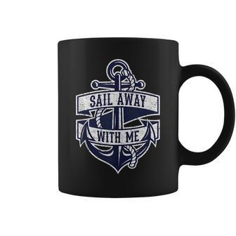 Sail Away With Me Vintage Anchor And Funny Quote Gift Coffee Mug | Mazezy