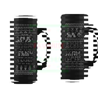 Santa's Favorite Spanish Teacher Ugly Sweater Christmas Coffee Mug - Seseable