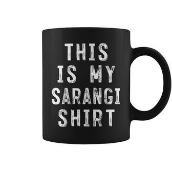 This Is My Sarangi Sarangi Player Coffee Mug | Mazezy