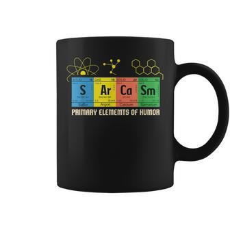 Sarcasm I Sarcastic Periodic Table Primary Elements Of Humor Coffee Mug | Mazezy