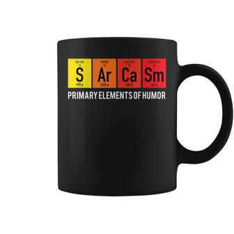 Sarcasm Primary Elements Of Humor Chemistry Science Coffee Mug | Mazezy