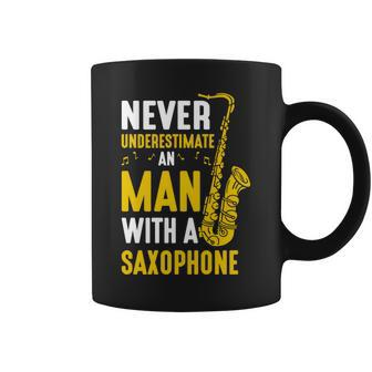 Saxophonist Never Underestimate A Man With A Saxophone Coffee Mug | Mazezy