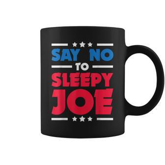 Say No To Sleepy Joe 2020 Election Trump Republican Coffee Mug | Mazezy