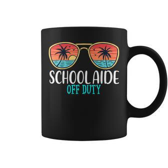 School Aide Off Duty Happy Last Day Of School Summer 2021 Coffee Mug | Mazezy CA