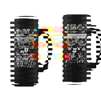 Schools Out Forever Retirement Teacher Retired 2023 Coffee Mug | Mazezy