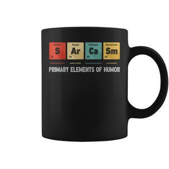 Science Sarcasm Primary Elements Of Humor Chemistry Gifts Coffee Mug | Mazezy