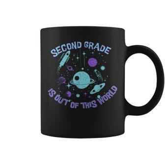 Second Grade Is Out Of This World Space Coffee Mug - Seseable