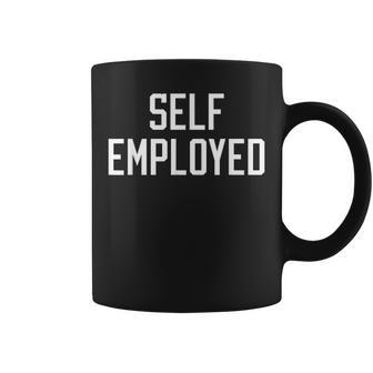 Selfemployed Ceo Hustler Boss Entrepreneur Business Owner Coffee Mug - Seseable
