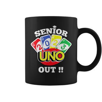 Senior 2023 Uno Out Funny Class Of 2023 Graduation Teacher Coffee Mug | Mazezy