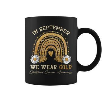 In September We Wear Gold Rainbow Childhood Cancer Awareness Coffee Mug
