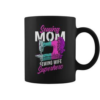 Sewing Mom Wife Superhero | Seamstress | Sewing Machine Coffee Mug | Mazezy
