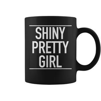 Shiny Pretty Girl Popular Beautiful Lady Quote Coffee Mug | Mazezy