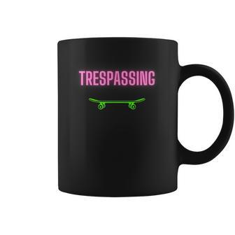 Shred It Up With This Skateboard Design No Trespassing Bro Coffee Mug - Seseable