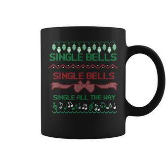 Single Bells Single All The Way Ugly Christmas 2020 Sweater Coffee Mug | Mazezy CA
