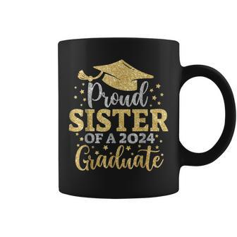 Sister Senior 2024 Proud Sister Of A Class Of 2024 Graduate Coffee Mug | Mazezy