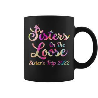 Sisters On The Loose Sister's Trip 2022 Sisters Road Trip Coffee Mug | Mazezy