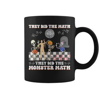 Skeleton Dancing They Did The Math They Did The Monster Math Coffee Mug - Seseable