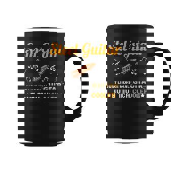 Sl Guitar Just Like Normal Guitar Much But Cooler Coffee Mug | Mazezy