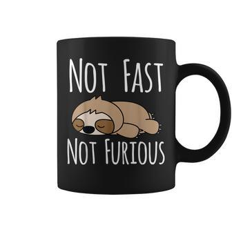 Sloth Not Fast Not Furious Cute And Funny Sleeping Sloth Gift For Women Coffee Mug - Thegiftio UK