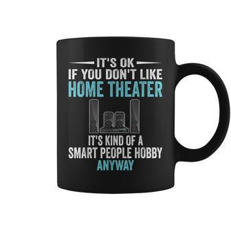 Smart People Hobby Home Theater Drama Club Lover Coffee Mug | Mazezy