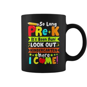 So Long Pre K Its Been Kindergarten Here I Come Coffee Mug | Mazezy