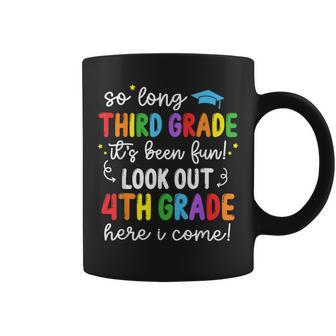 So Long Third Grade 4Th Grade Here I Come Graduation Kids Coffee Mug | Mazezy UK