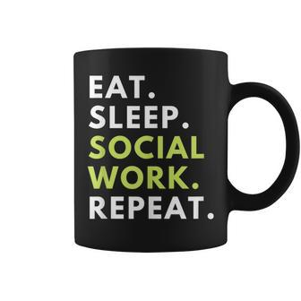 Social Worker Gift Eat Sleep Social Work Repeat Coffee Mug | Mazezy