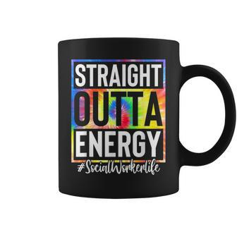 Social Worker Straight Outta Energy Social Worker Tie Dye Coffee Mug | Mazezy