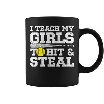 Softball Mom Funny I Teach My Girls To Hit And Steal Coffee Mug - Seseable