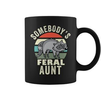Somebodys Feral Aunt Wild Auntie Wild Family Raccoon Mom Gifts For Mom Funny Gifts Coffee Mug | Mazezy