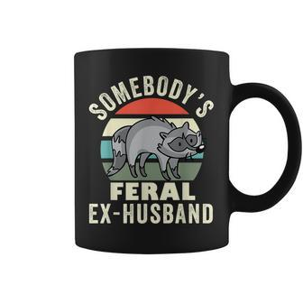 Somebodys Feral Ex-Husband Wild Divorce Couple Break Up Coffee Mug | Mazezy