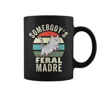 Somebodys Feral Madre Spanish Mom Wild Mama Retro Cat Gifts For Mom Funny Gifts Coffee Mug | Mazezy