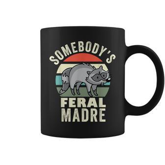 Somebodys Feral Madre Spanish Mom Wild Mama Retro Groovy Gifts For Mom Funny Gifts Coffee Mug | Mazezy