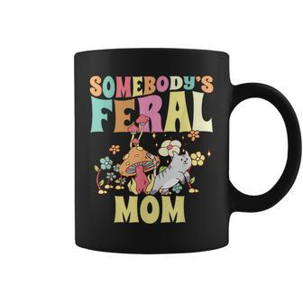 Somebodys Feral Mom Wild Family Cat Mother Floral Mushroom Gifts For Mom Funny Gifts Coffee Mug | Mazezy
