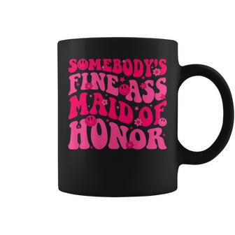 Somebody's Fine As Maid Of Honor Wedding Bachelorette Coffee Mug - Thegiftio UK