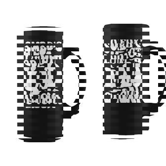 Somebodys Loud Mouth Maid Of Honor Bachelorette Party Coffee Mug | Mazezy