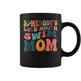 Somebodys Loud Mouth Swim Mom Retro Vintage Mothers Day Gifts For Mom Funny Gifts Coffee Mug | Mazezy