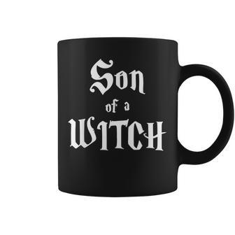 Son Of A Witch Coffee Mug - Seseable