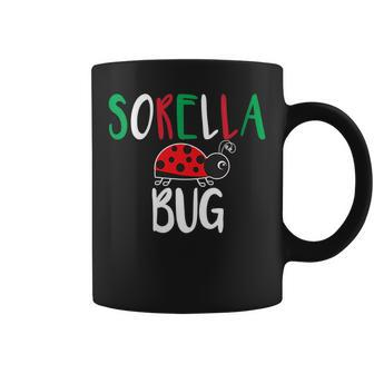 Sorella Bug Italian Sister Funny Ladybug Coffee Mug | Mazezy