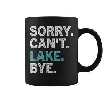 Sorry Cant Lake Bye Retro Lake Life Funny Coffee Mug | Mazezy