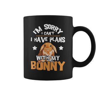 Sorry I Have Plans Rabbit Lover Bunny Owner Zookeeper Coffee Mug | Mazezy