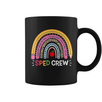 Sped Crew Rainbow Special Education Teacher Back To School Gifts For Teacher Funny Gifts Coffee Mug | Mazezy