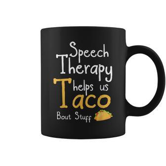 Speech Therapist Taco Pun For Slp Coffee Mug | Mazezy