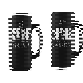 The Spine Whisperer Chiropractor Coffee Mug | Mazezy