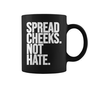 Spread Cheeks Not Hate Funny Gym Fitness And Workout Coffee Mug - Monsterry