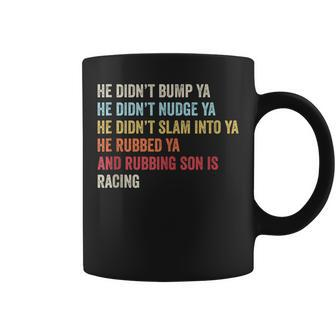 Sprint Car Racing Apparel Funny Race Quote Dirt Track Racing Racing Funny Gifts Coffee Mug | Mazezy
