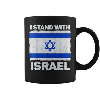I Stand With Israel Israel Flag Patriotic Israel Coffee Mug | Mazezy