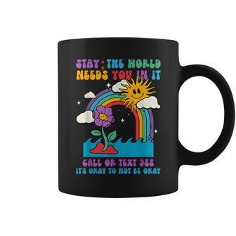 Stay World Needs You Call 988 Suicide Prevention Groovy Coffee Mug | Mazezy