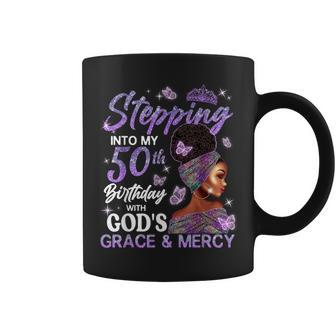 Stepping Into My 50Th Birthday With Gods Grace Mercy Coffee Mug - Monsterry UK
